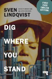 Book Cover: Dig Where You Stand: How to Research a Job (Repeater Books 2023) 