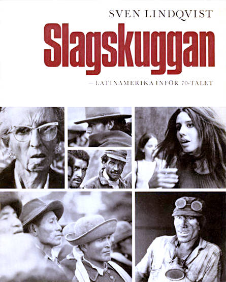 Slagskuggan - -Latinamerika inför 70-talet