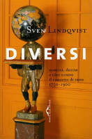 Diversi : uomini, donne e idee contro il concetto di razza, 1750-1900