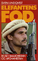 Elefantens fod. Rejse i Baluchistan og Afghanistan