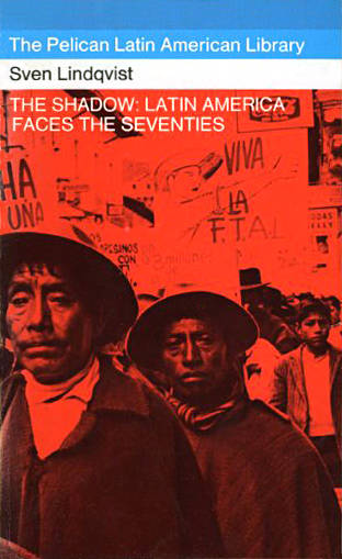 The Shadow: Latin America Faces the Seventies