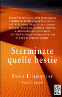 Sterminate quelle bestie