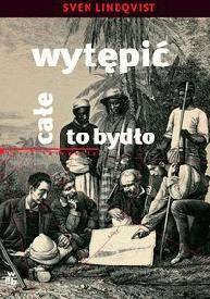 Wytępić całe to bydło