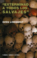 Exterminad a todos los salvajes